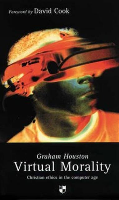 Book cover of: Virtual morality. By: Graham R. Houston