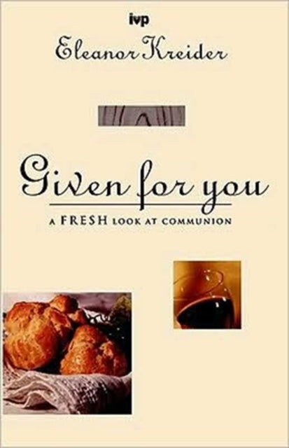 Book cover of: Given for you. By: Eleanor Kreider