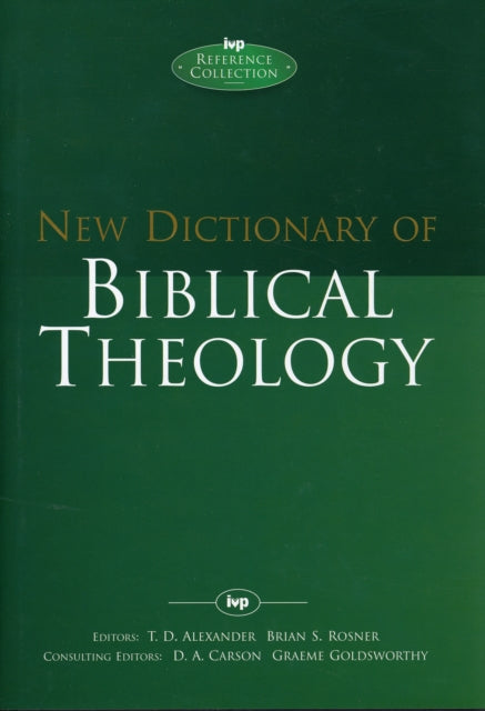 Book cover of: New Dictionary of Biblical Theology. By: T. D. Alexander