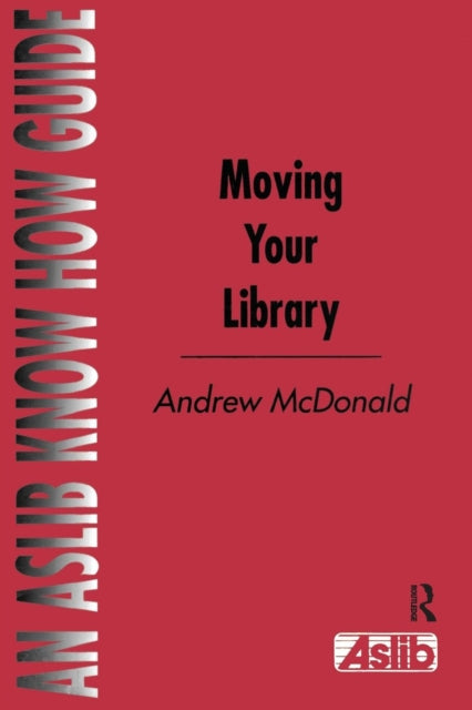 Book cover of: Moving Your Library. By: A.C. McDonald
