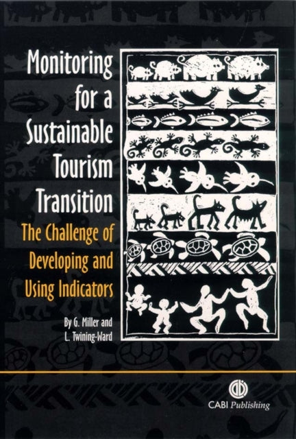 Book cover of: Monitoring for a Sustainable Tourism Transition