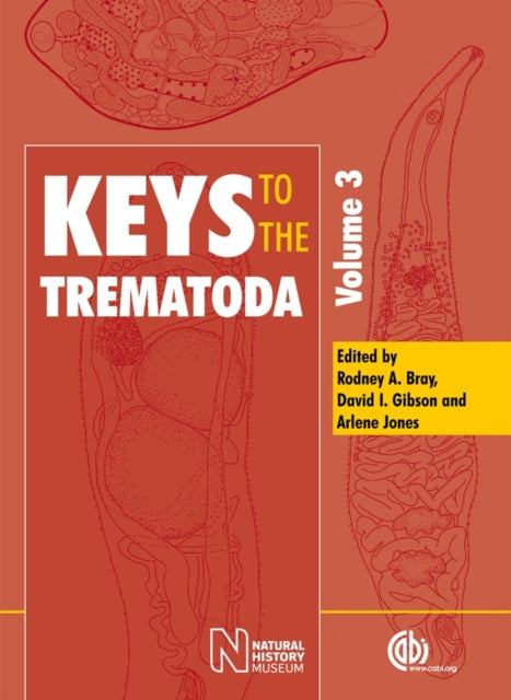 Book cover of: Keys to the Trematoda, Volume 3