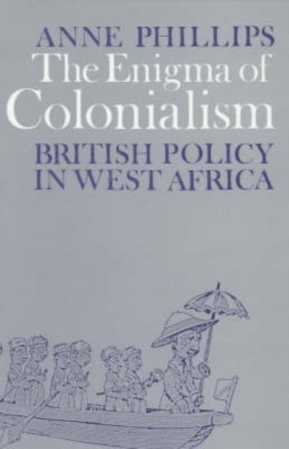 Book cover of: Enigma of Colonialism