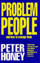 Book cover of: PROBLEM PEOPLE- HOW MANAGE THE