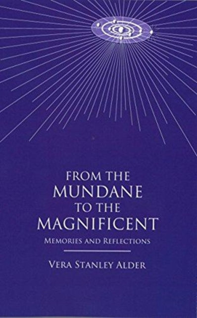 Book cover of: From the Mundane to the Magnificent