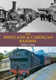 Book cover of: Whitland & Cardigan Railway. By: M.R.C. Price