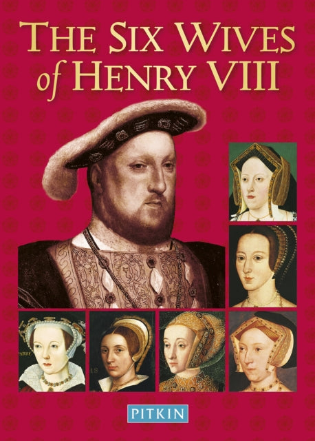 Book cover of: Six Wives of Henry VIII. By: Angela Royston