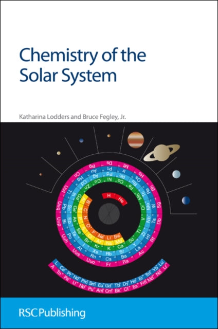 Book cover of: Chemistry of the Solar System. By: Katharina Lodders