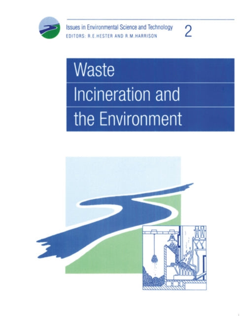 Book cover of: Waste Incineration and the Environment