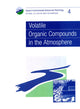 Book cover of: Volatile Organic Compounds in the Atmosphere. By: HESTER
