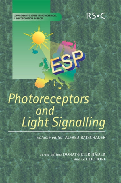 Book cover of: Photoreceptors and Light Signalling. By: A. Batschauer