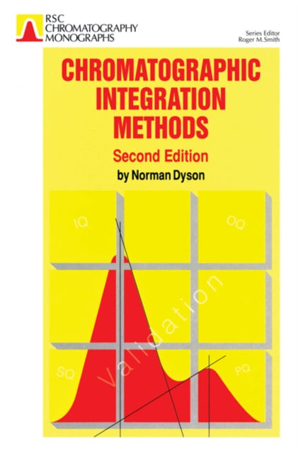 Book cover of: Chromatographic Integration Methods. By: N. Dyson