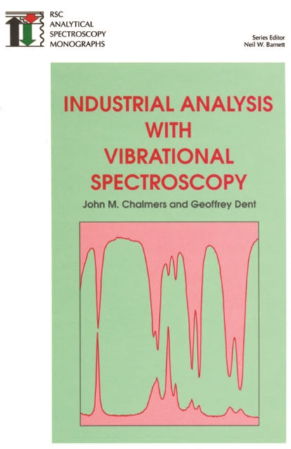 Book cover of: Industrial Analysis with Vibrational Spectroscopy. By: J CHALMERS