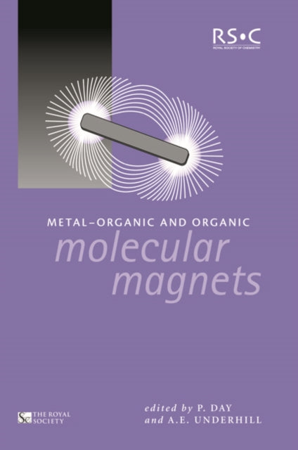 Book cover of: Metal-Organic and Organic Molecular Magnets