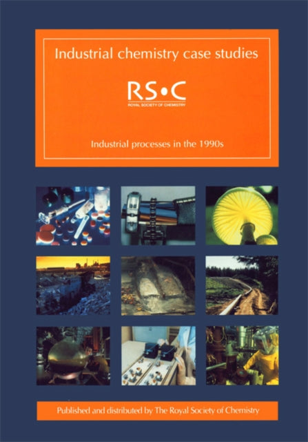 Book cover of: Industrial Chemistry Case Studies. By: T. Lister