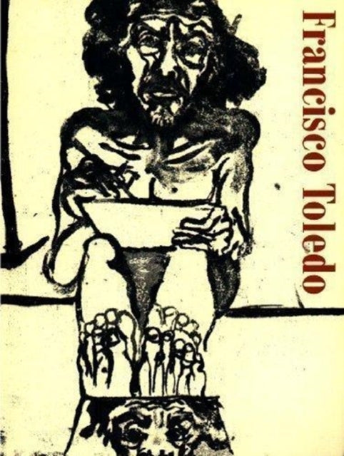 Book cover of: Francisco Toledo