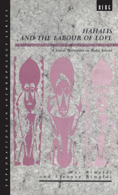 Book cover of: Hahalis and the Labour of Love