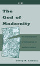 Book cover of: God of Modernity