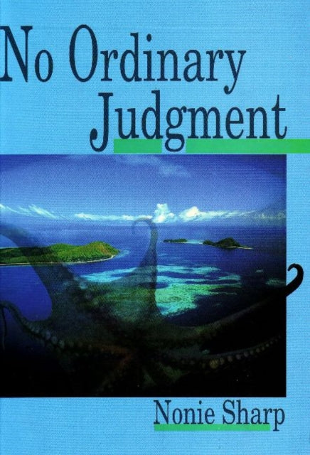 Book cover of: No Ordinary Judgment. By: Nonie Sharp