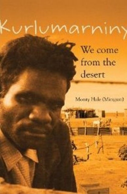 Book cover of: Kurlumarniny. By: Monty Hale