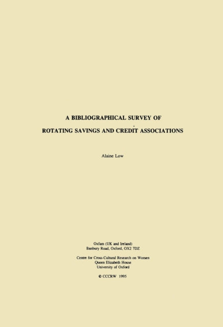 Book cover of: Bibliographical Survey of Rotating Savings and Credit Associations. By: Alaine Low