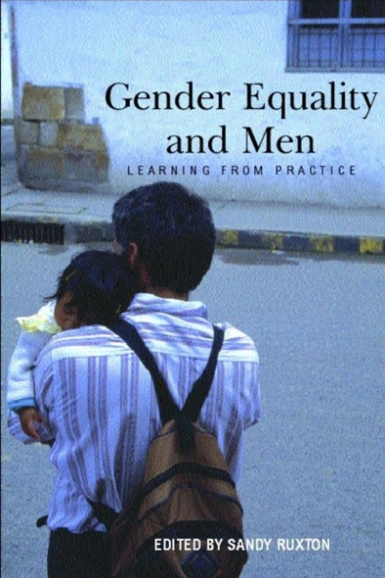 Book cover of: Gender Equality and Men. By: Sandy Ruxton
