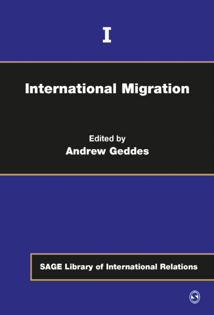 Book cover of: International Migration. By: Andrew Geddes