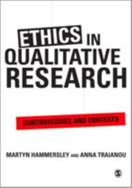 Book cover of: Ethics in Qualitative Research. By: Anna Traianou