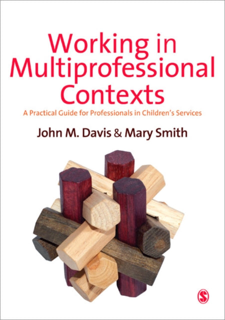 Book cover of: Working in Multi-professional Contexts