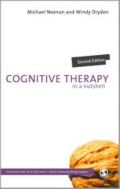 Book cover of: Cognitive Therapy in a Nutshell. By: Michael Neenan