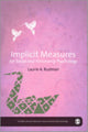 Book cover of: Implicit Measures for Social and Personality Psychology. By: Laurie A. Rudman