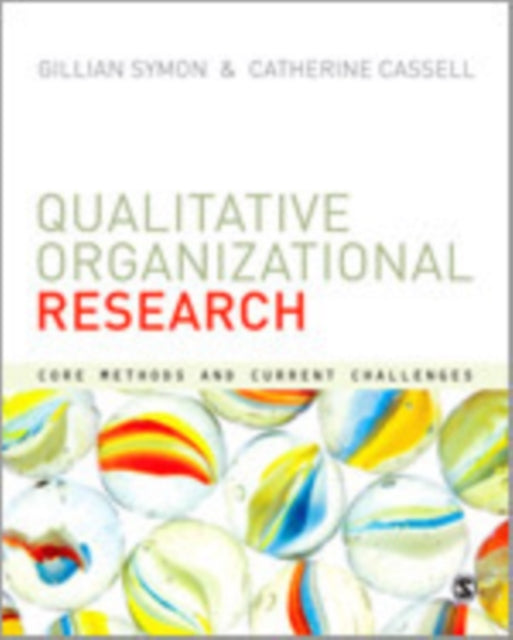 Book cover of: Qualitative Organizational Research. By: Gillian Symon