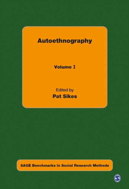 Book cover of: Autoethnography. By: Pat Sikes