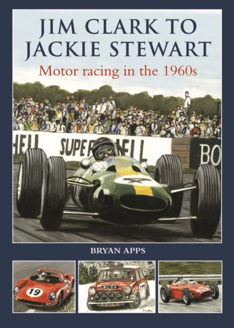 Book cover of: Jim Clark to Jackie Stewart