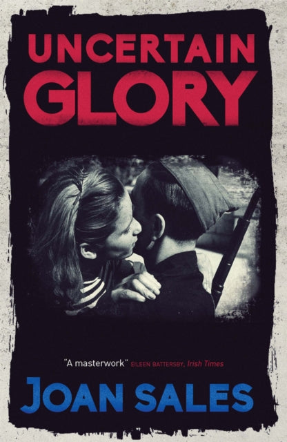 Book cover of: Uncertain Glory. By: Joan Sales