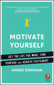 Book cover of: Motivate Yourself. By: Andro Donovan