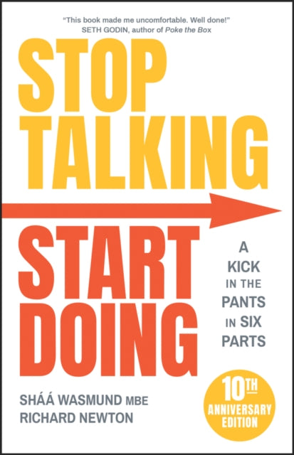 Book cover of: Stop Talking, Start Doing. By: Shaa Wasmund