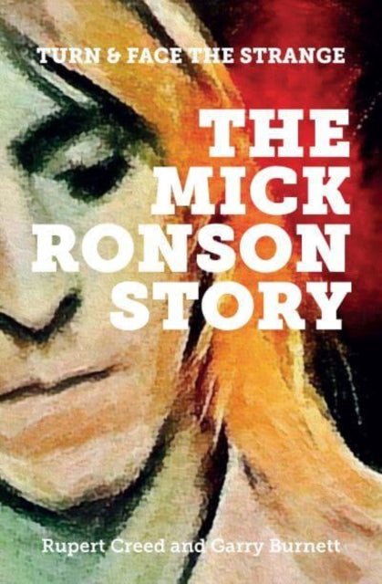Book cover of: Mick Ronson Story. By: Rupert Creed