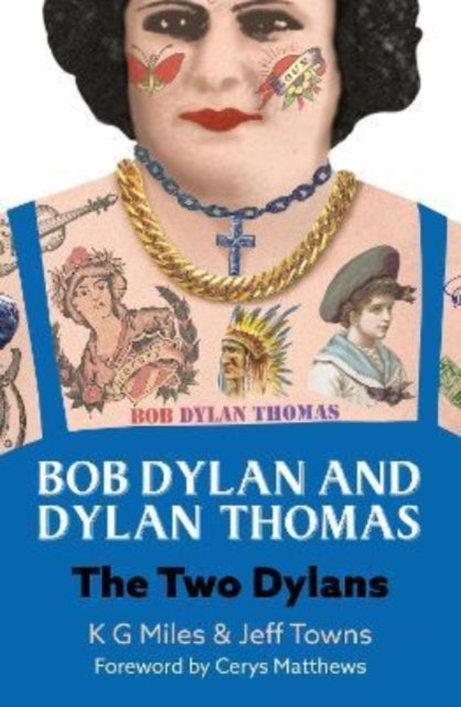 Book cover of: Bob Dylan and Dylan Thomas. By: K. G. Miles