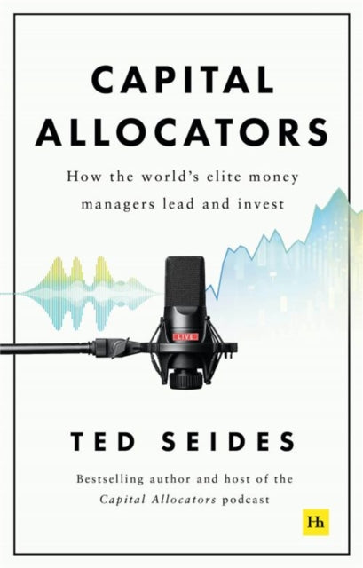 Book cover of: Capital Allocators. By: Ted Seides