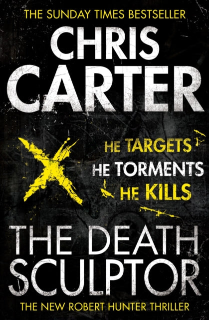 Death Sculptor, the MOST ADDICTIVE, gripping and suspenseful serial killer thriller you'll read in 2025 9780857203021 Chris Carter