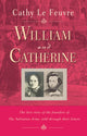 Book cover of: William and Catherine. By: Cathy Le Feuvre