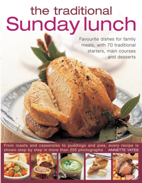 Book cover of: Traditional Sunday Lunch. By: Annette Yates
