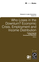 Book cover of: Who Loses in the Downturn?