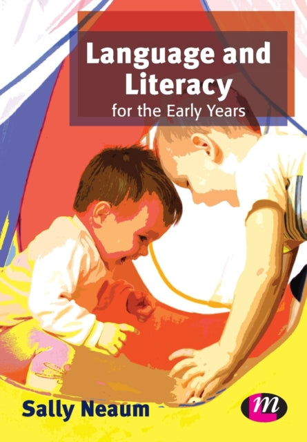 Book cover of: Language and Literacy for the Early Years