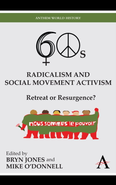 Book cover of: Sixties Radicalism and Social Movement Activism
