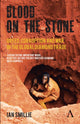 Book cover of: Blood on the Stone. By: Ian Smillie