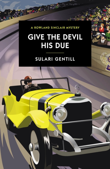 Book cover of: Give The Devil His Due. By: Sulari Gentill