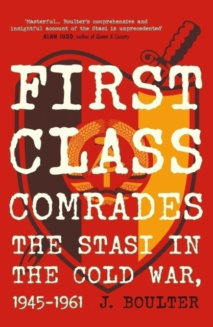 Book cover of: First Class Comrades. By: J. Boulter