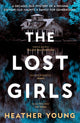 Book cover of: Lost Girls. By: Heather Young
